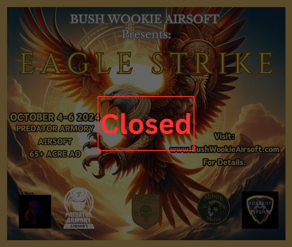 Eagle Strike Closed